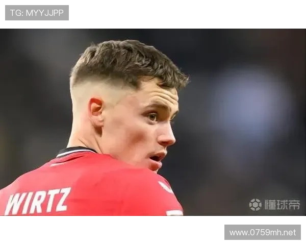 穆西亚拉与维尔茨：德国新生代核心数据与战术角色对比分析